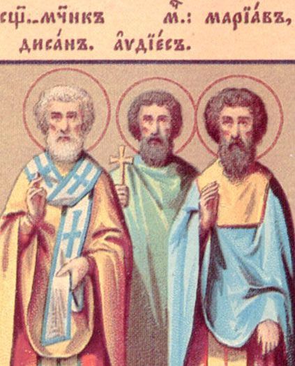 День пам’яті мучеників Іліодора, Давсана, Маріава, Авдієса та ін. 270-ти